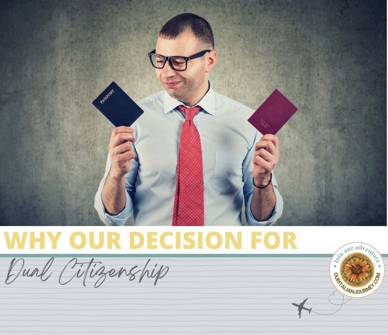 dual citizenship with Italy - is it worth the hassle? Find out more about our decision for citizenship. - ouritalianjourney.com