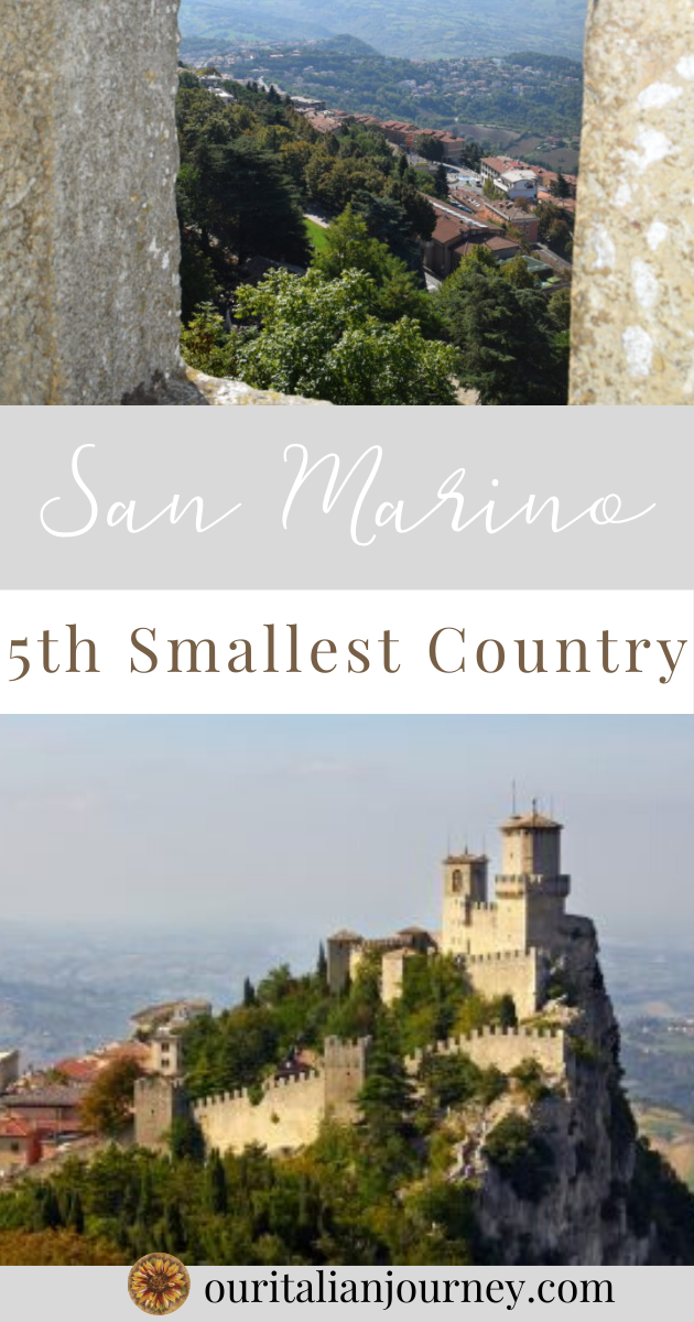 San Marino, Italy - 5th smallest country in the world, we have tips to help visit, ouritalianjourney.com