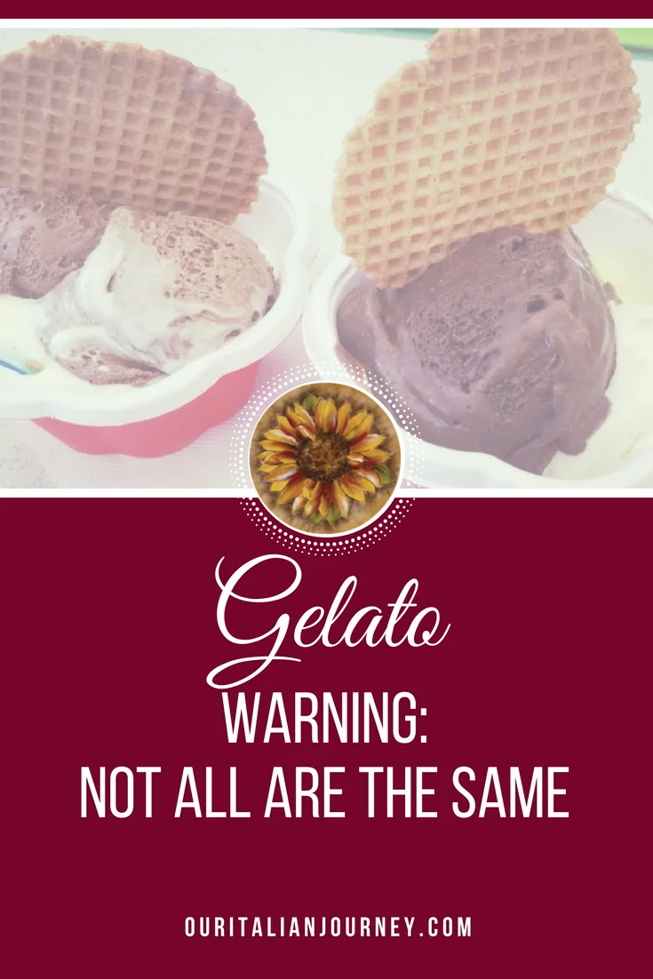 Gelato | Warning: Not all the same; ouritalianjourney.com