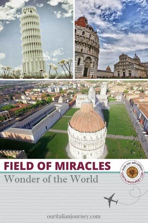 Field of Miracles in Pisa - ouritalianjourney.com