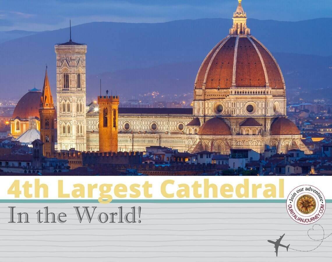 Visit the 4th largest cathedral in the world in Florence - ouritalianjourney.com