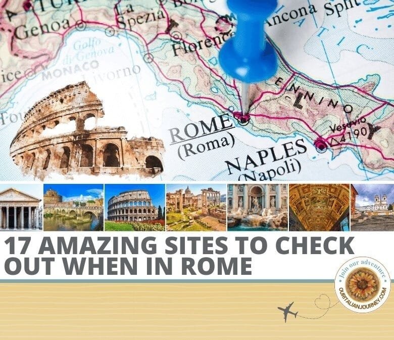 when in Rome, here are 17 top must-see sites.