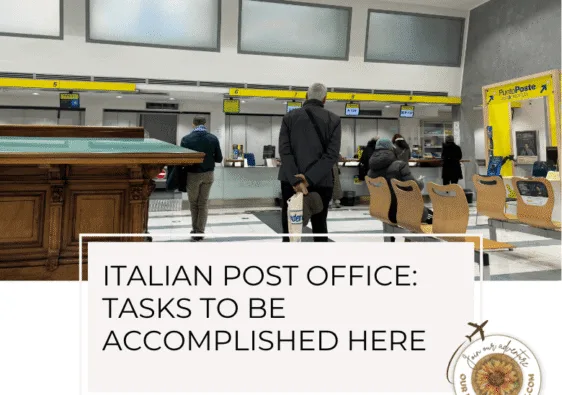 Things you can do at the Italian Post Office - ouritalianjourney.com