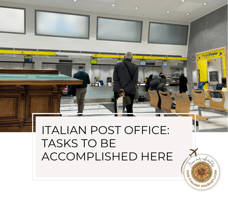 Things you can do at the Italian Post Office - ouritalianjourney.com