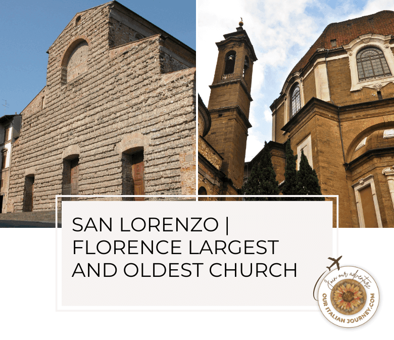 What you need to know about visiting San Lorence, in Florence, Italy
