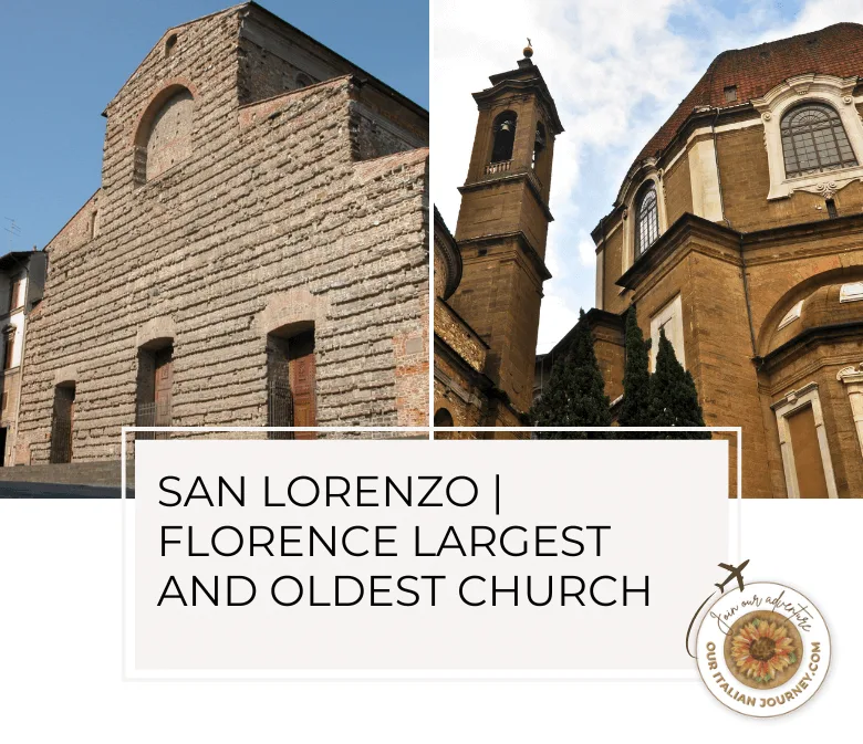 What you need to know about visiting San Lorence, in Florence, Italy