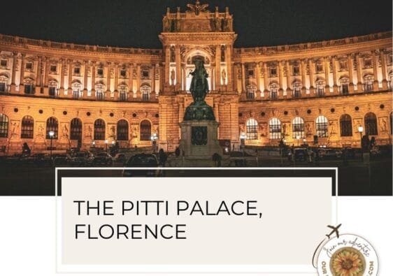The Pitti Palace in Florence. What you need to know ahead of time - ouritalianjourney.com