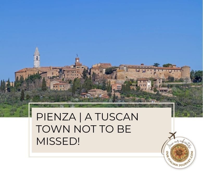 Pienza is definately worth a visit when in Tuscany, ouritalianjourney.com