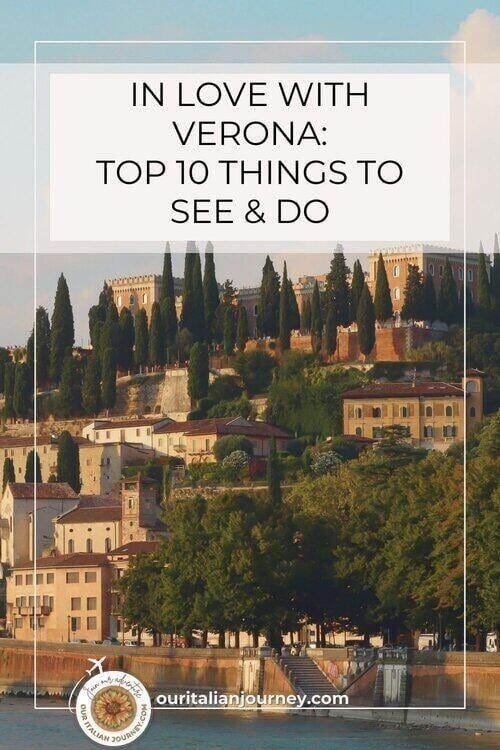 Verona has great things to see and do and our post has them all - ouritalianjourney.com