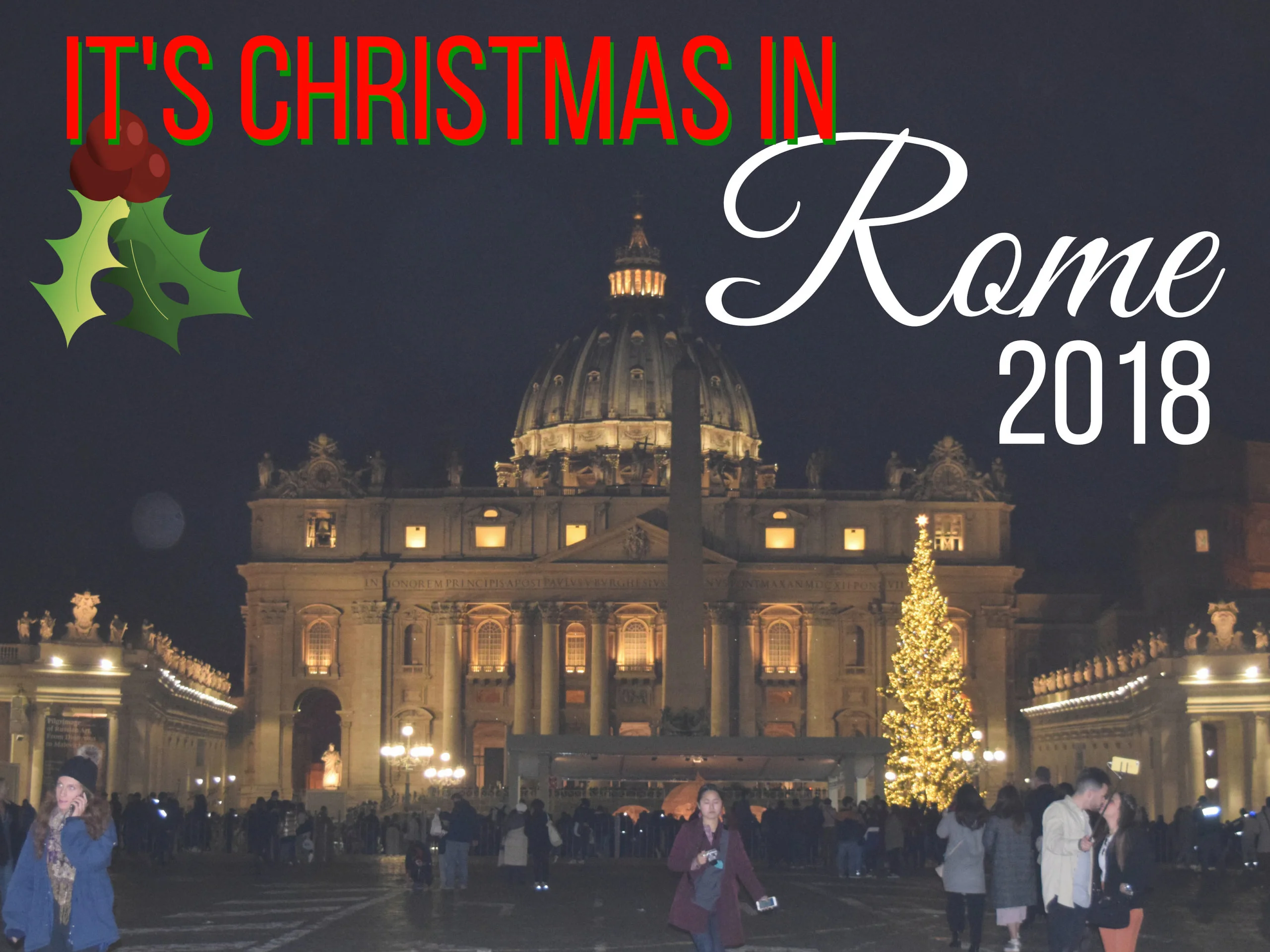 christmas in Rome. ouritalianjourney.com