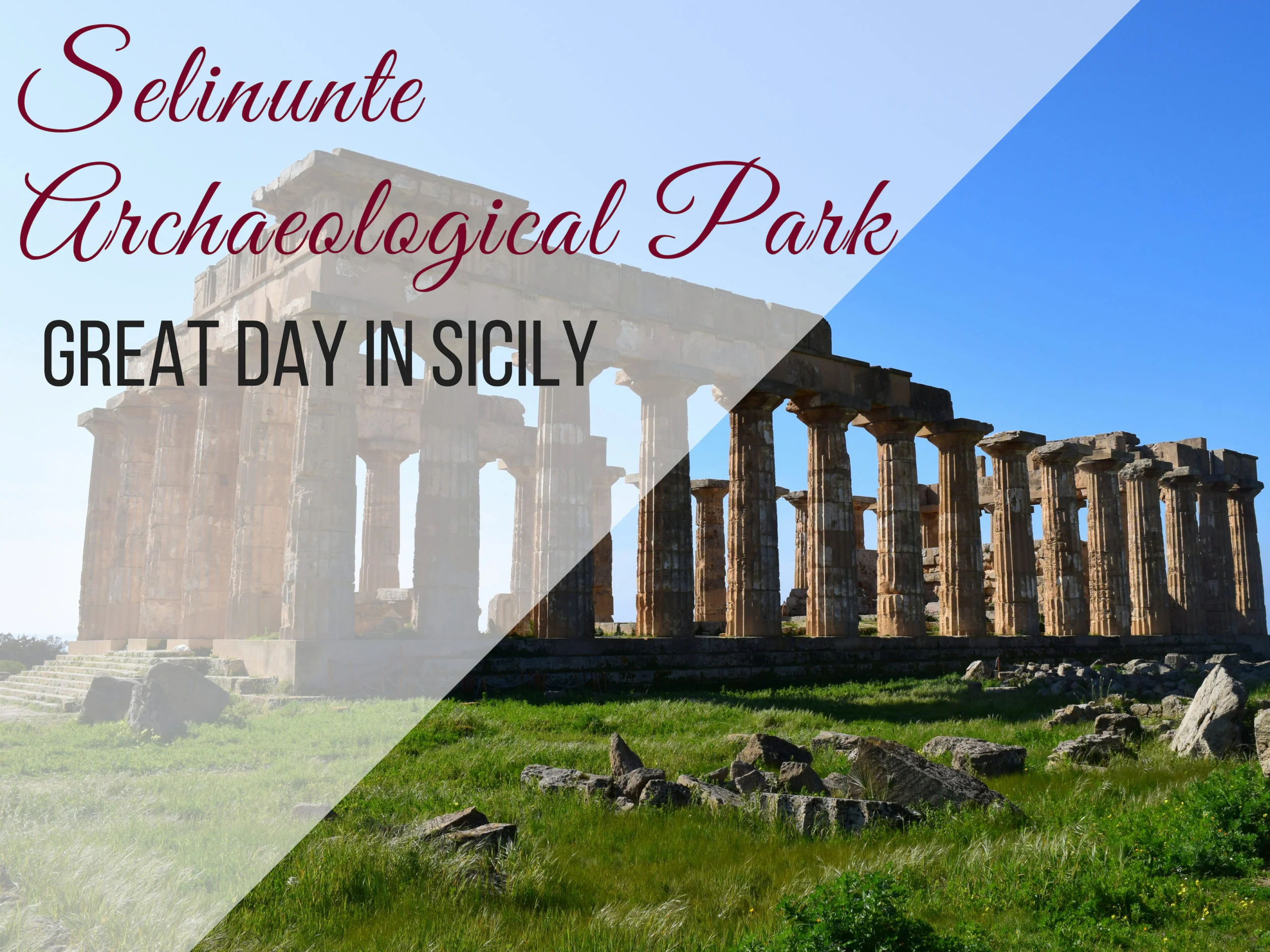 Selinunte Archaeological Park in Sicily, ouritalianjourney.com