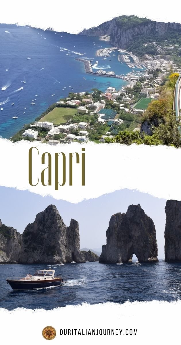Island of Capri, infomation about getting there and things to do. Hotel and restaurant recommendations, ouritalianjourney.com https://ouritalianjurney.com/island-of-capri-amazing-stunning-destination