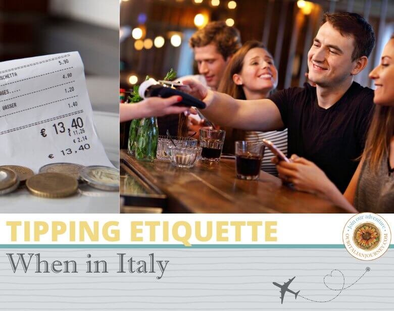 When and when not to tip in Italy, ouritalianjourney.com