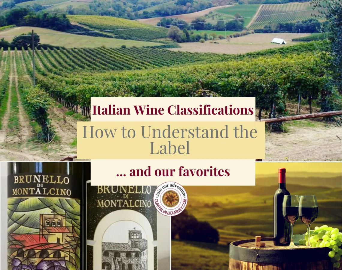 Italian wine, understanding the label and regions. ouritalianjourney.com - https://ouritalianjourney.com/italian-wine-classifications-how-to-understand-the-label