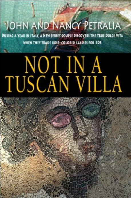 Not in a Tuscan Villa, wonderful book about living in Italy