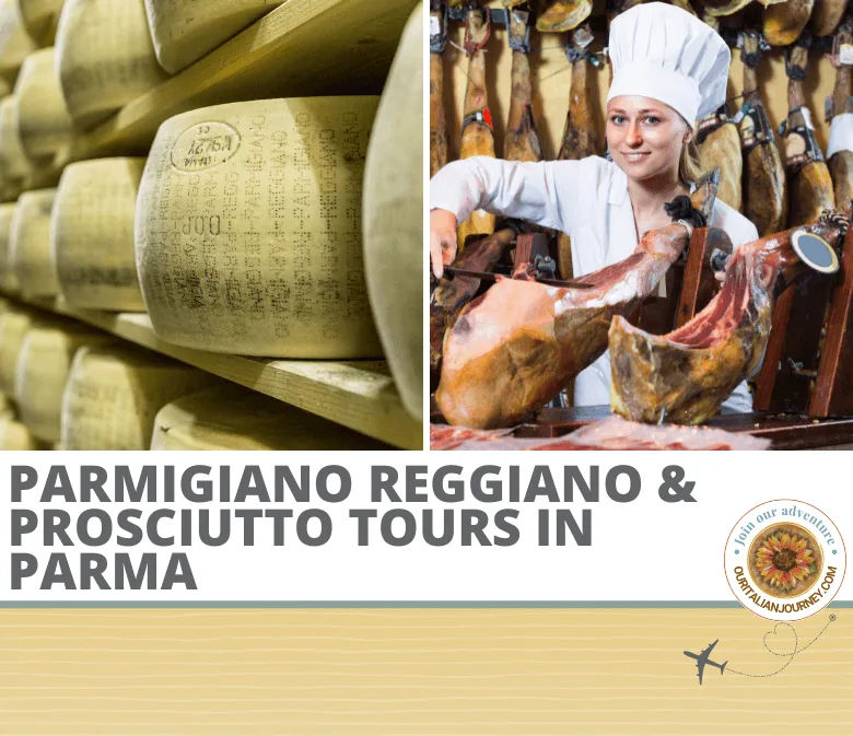food tours in Parma Italy. Parmigiano Reggiano & Prosciutto