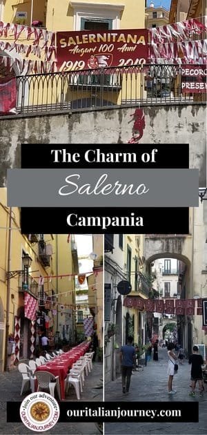 Salerno, Campania, Italy travel tips. ouritalianjourney.com