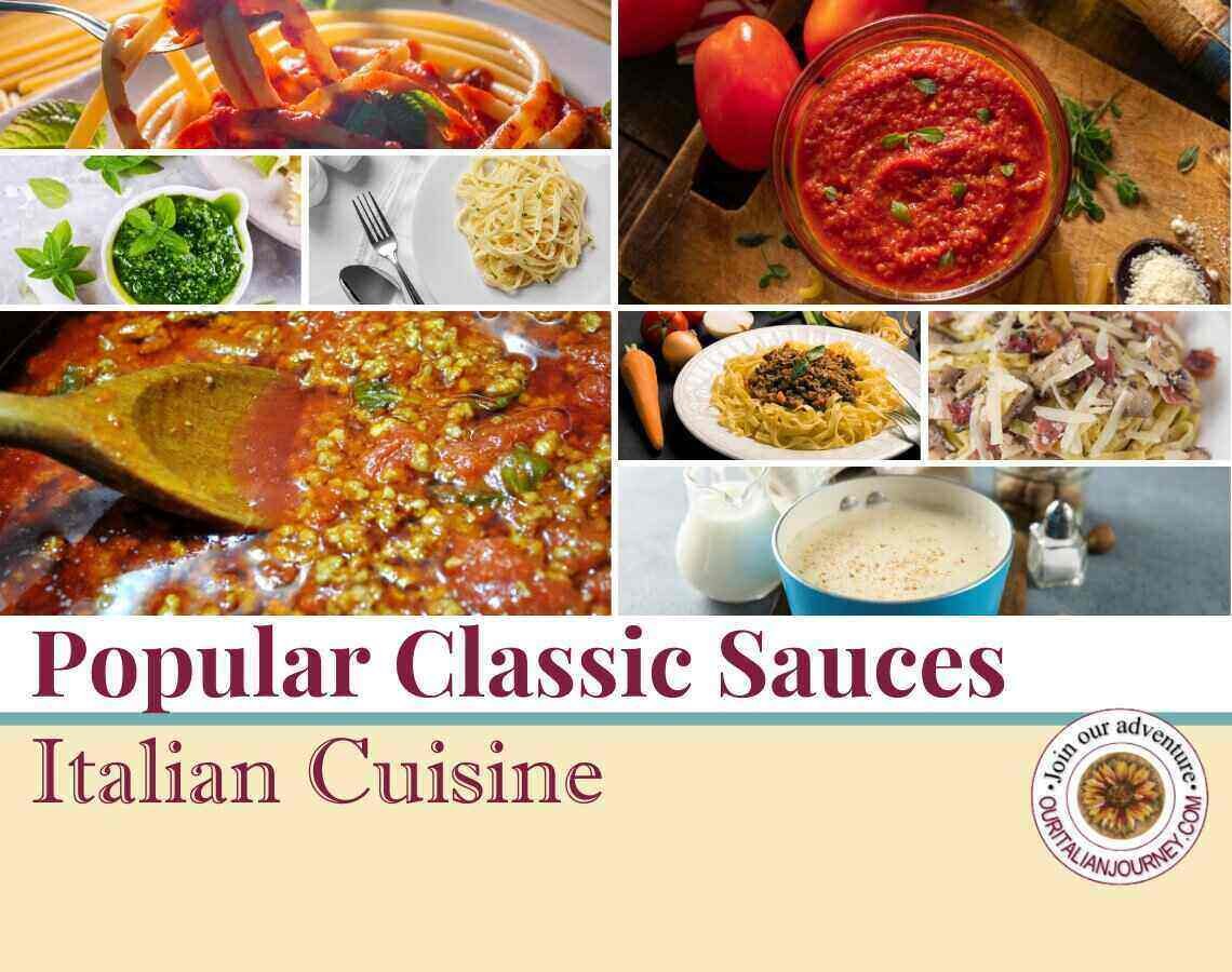Popular classic sauces of Italian Cuisine, ouritalianjourney.com
