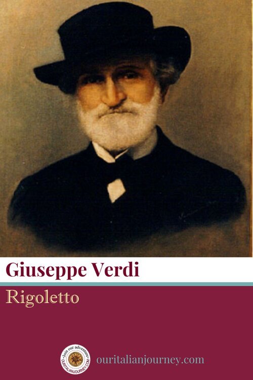 Giuseppe Verdi's Rigoletto, ouritalianjourney.com