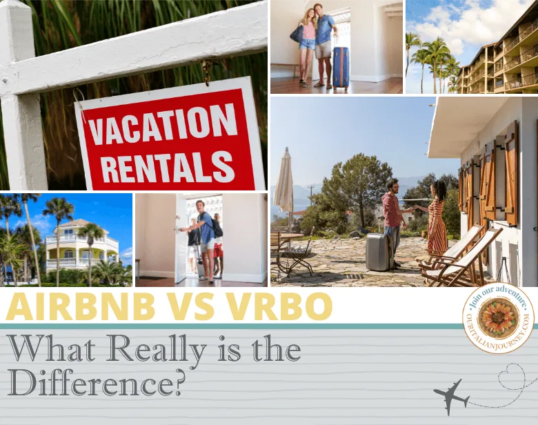 Airbnb vs Vrbo - Let us help you know the difference when looking for a place to stay,