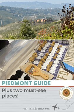 visit the Piedmont region in Italy, find out more information about the area in our post, ouritalianjourney.com