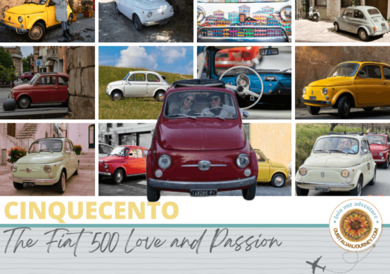 Cinquecento - love of the Fiat 500, ouritalianjourney.com