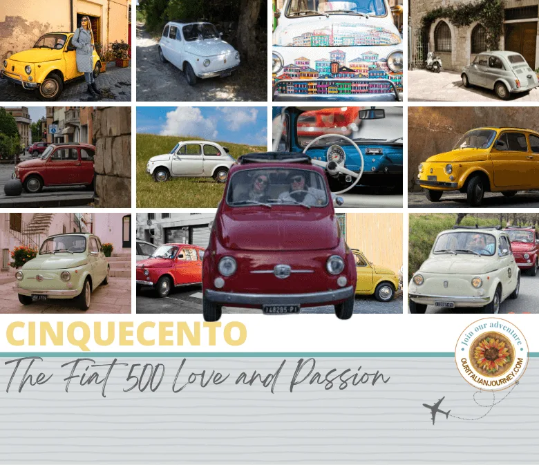 Cinquecento - love of the Fiat 500, ouritalianjourney.com