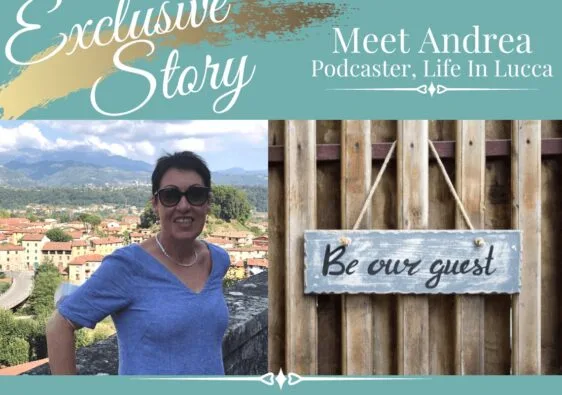 Life in Lucca with Andrea is our featured guest about podcasting and Lucca - ouritalianjourney.com