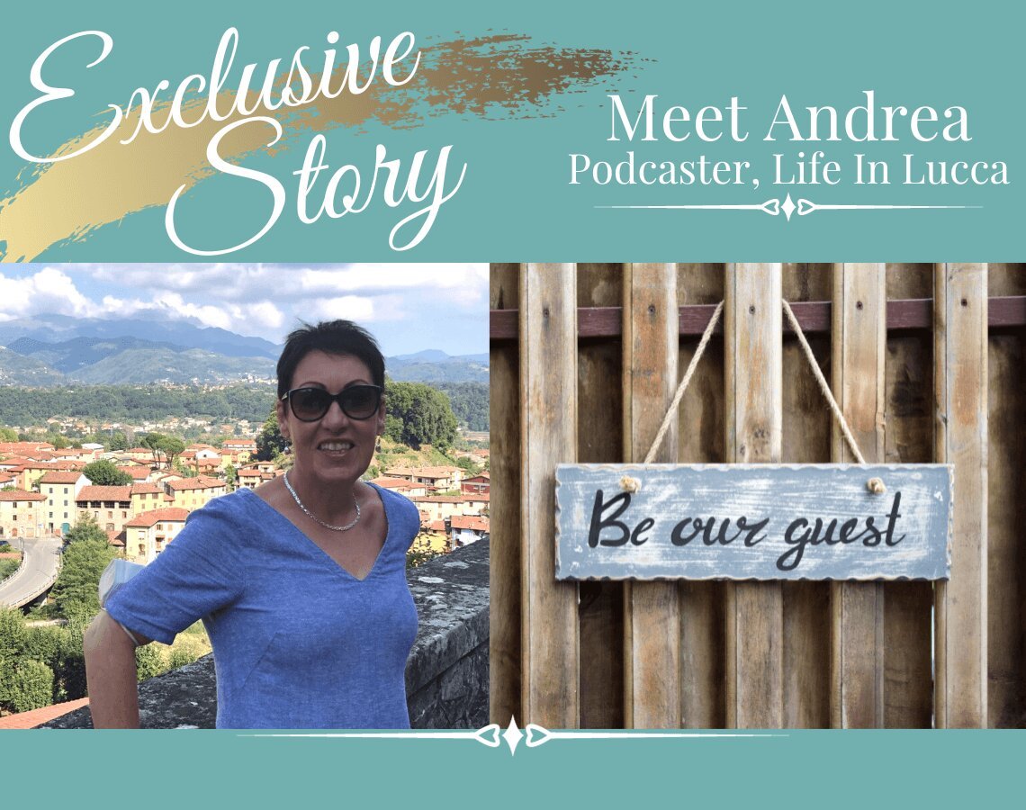 Life in Lucca with Andrea is our featured guest about podcasting and Lucca - ouritalianjourney.com