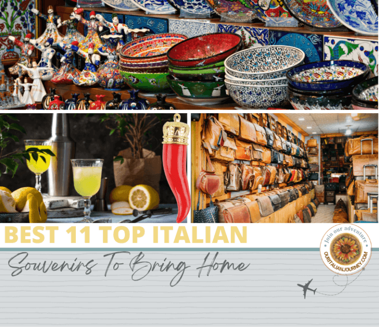 The Best 11 Top Italian Souvenirs To Bring Home