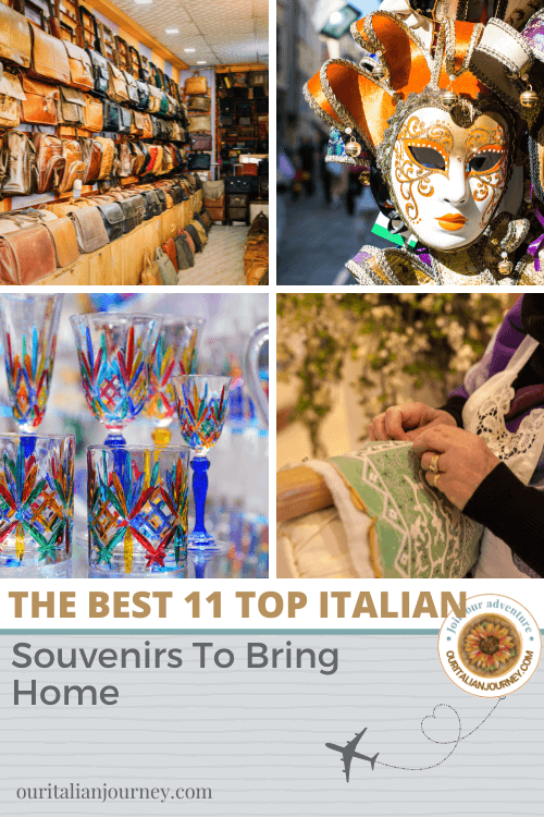 Top 11 Italian souvenirs to bring home from your next vacation to Italy - ouritalianjourney.com