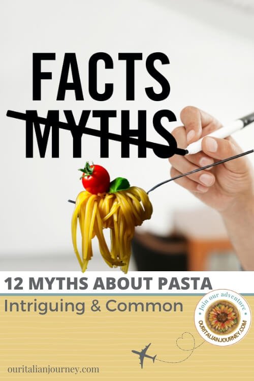 myths about pasta you probably don't know - ouritalianjourney.com