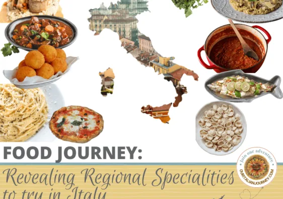 Food journey in Italy revealing regional specialities - ouritalianjourney