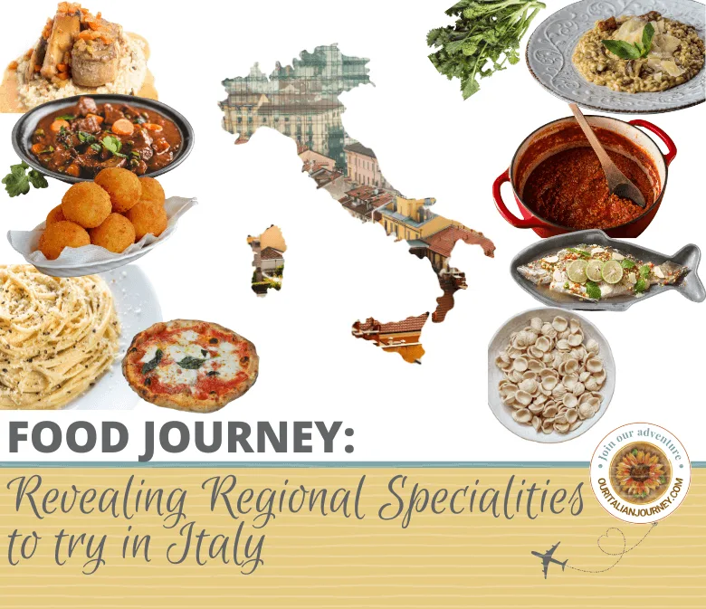 Food journey in Italy revealing regional specialities - ouritalianjourney