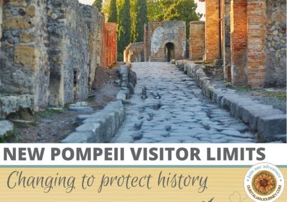 Pompeii new restrictions on visitors, effective November 2024 - ouritalianjourney.com