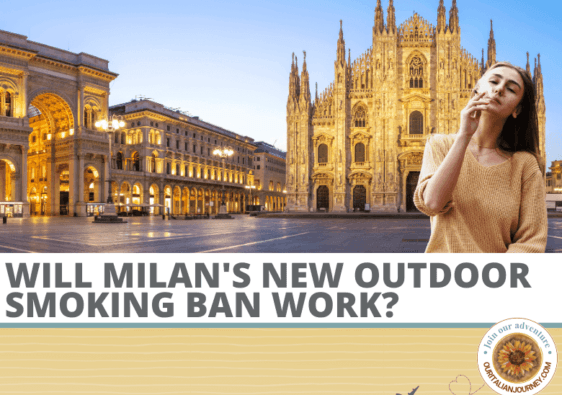 Milan's new outdoor smoking ban, do you know the restrictions? ouritalianjourney.com