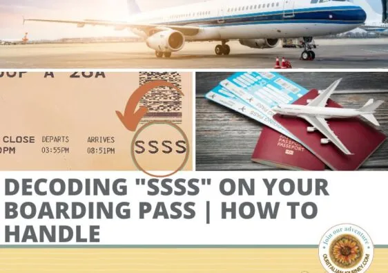 What to know about "SSSS" printed on your boarding pass - ouritalianjourney.com