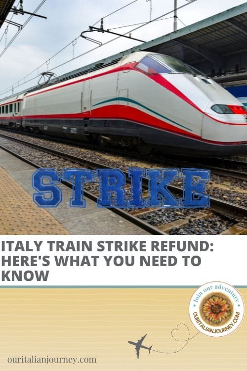 Train strike refund in Italy - the information you need to get it - ouritalianjourney.com