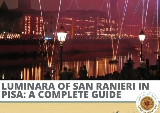 The Luminara of San Ranieri in Pisa is a festival that shouldn't be missed - but held one day a year - ouritalianjourney.com