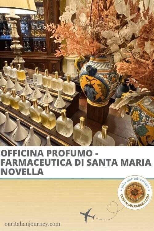 Officiana Profumo Santa Maria Novella is a must-visit in Florence! - ouritalianjourney.com