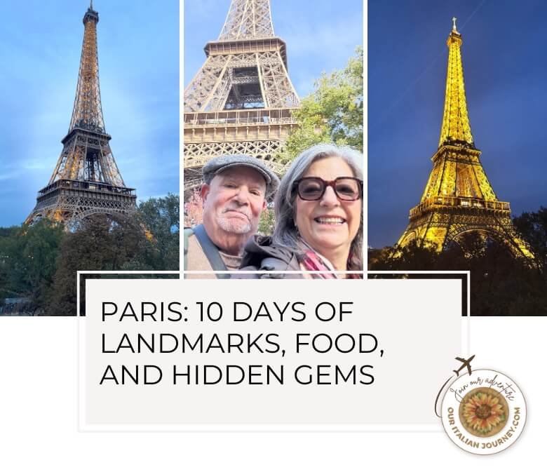 Paris - 10 Days for Our Italian Journey - ouritalianjourney.com