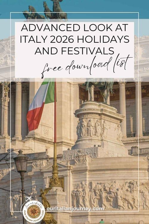 Italy 2026 holiday, festivals and events list is here! ouritalianjourney.com