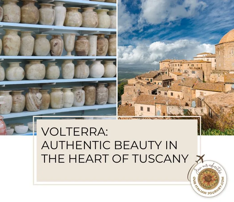 Volterra, Italy is a beautiful medieval must-see town - ouritalianjourney.com