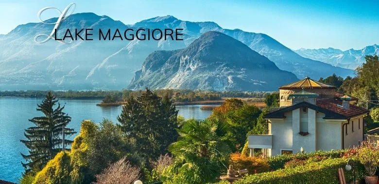 Lakes in northern Italy. Lake Maggiore. Comparison guides and free PDFs - ouritalianjourney.com