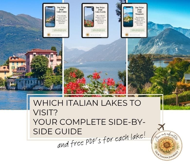 Your guide to the Italian Lakes in northern Italy. Comparison guides and free PDFs - ouritalianjourney.com