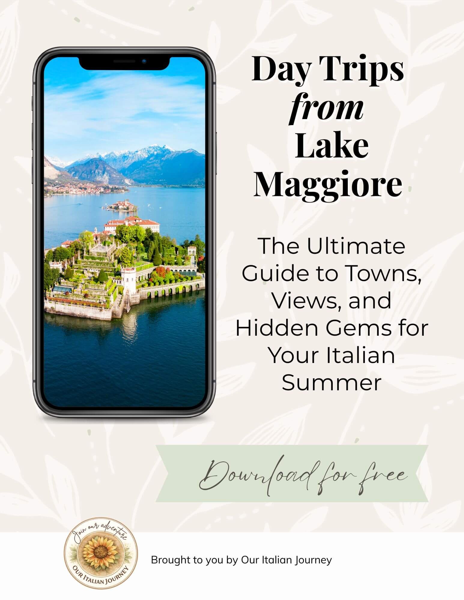 Great information on Italian lakes and a comparison with free PDF downloads on each - ouritaianjourney.com