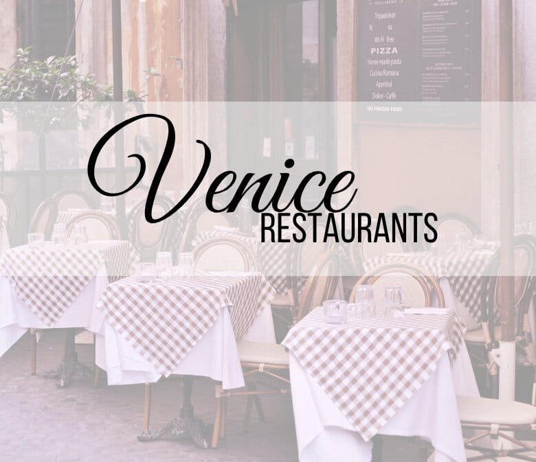 Venice restaurant recommendations