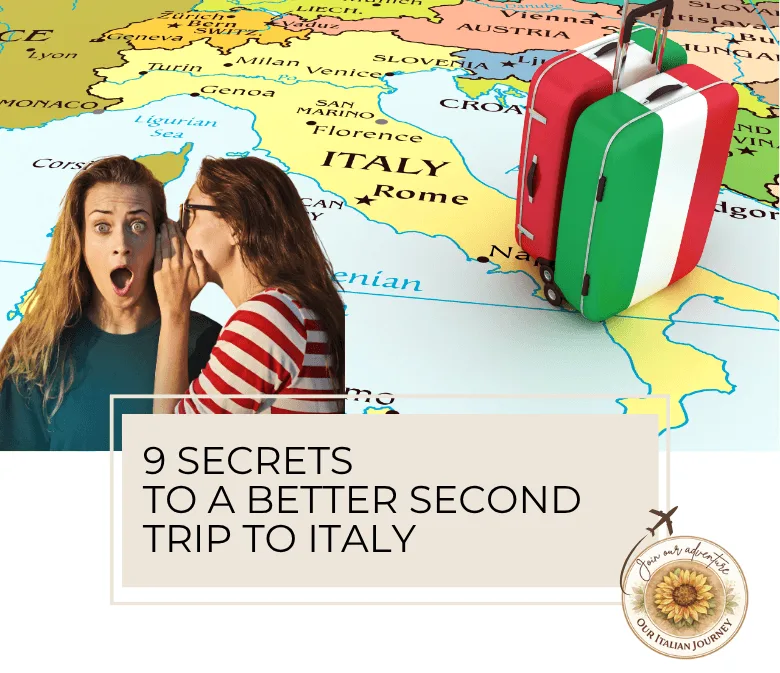 Lets make your second trip to Italy the best it can be. Here are our 9 secrets to achieving that! ouritalianjourney.com