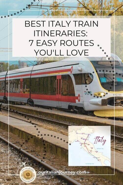 Here are 7 best Italy train itineraries for your next planning session - ouritalianjourney